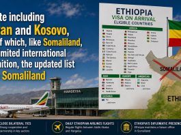 Somaliland Omitted as Ethiopia Publishes Visa-on-Arrival List for Over 100 Countries Somaliland Omitted as Ethiopia Publishes Visa-on-Arrival List for Over 100 Countries